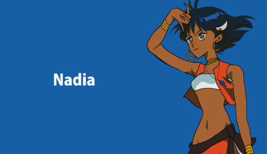 『ナディア・ラ・アルウォール』キャラクター紹介（ふしぎの海のナディア）