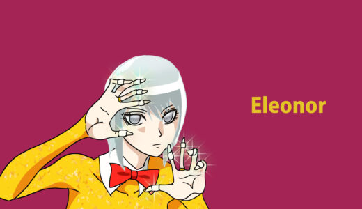 『才賀エレオノール』キャラクター紹介（からくりサーカス）