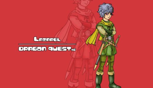 Lazarel – Dragon Quest Heroes II Character Guide