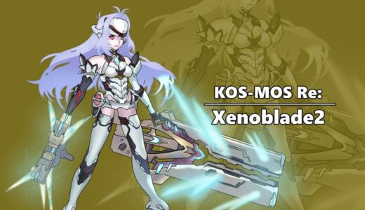 KOS-MOS Re: Character Introduction (Xenoblade Chronicles2)