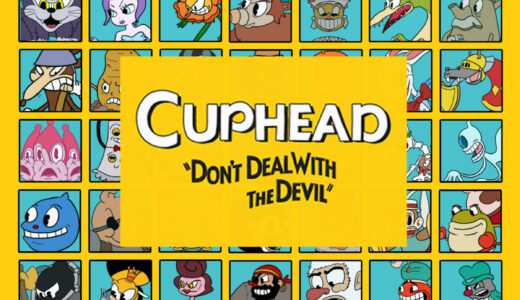 『Cuphead（カップヘッド）』キャラクター一覧