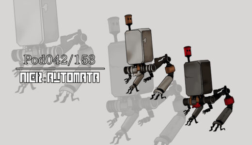 『ポッド042/153』キャラクター紹介（ニーア オートマタ）